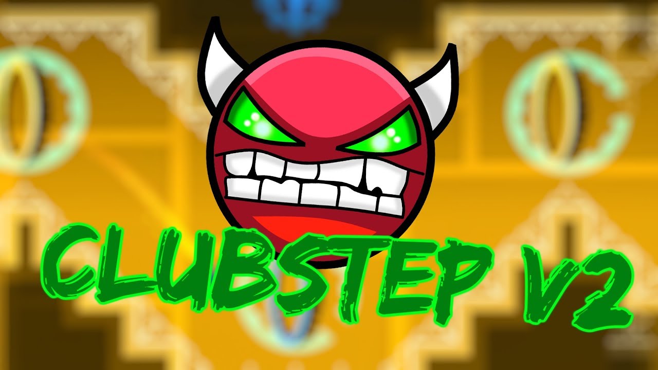 Geometry Dash - Clubstep v2 by IIINePtunEIII [Hard Demon] - YouTube