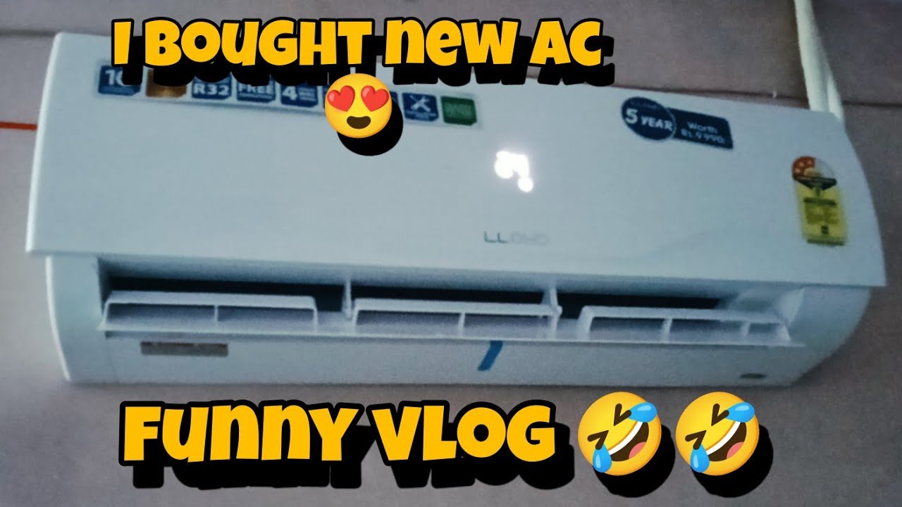 I bought a new ac 😍😍 funny vlog 🥰🤣🤣