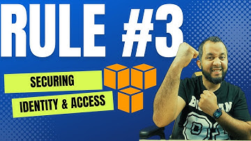 Amazon AWS Tutorial For Beginners | Securing Identity & Access Management in AWS - Rule#3