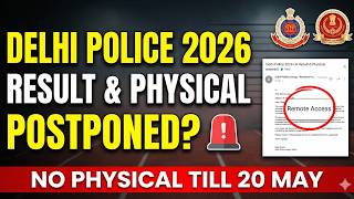 Delhi Police Constable Result 2026 Update | Physical Postponed? | SSC Remote Access Notice