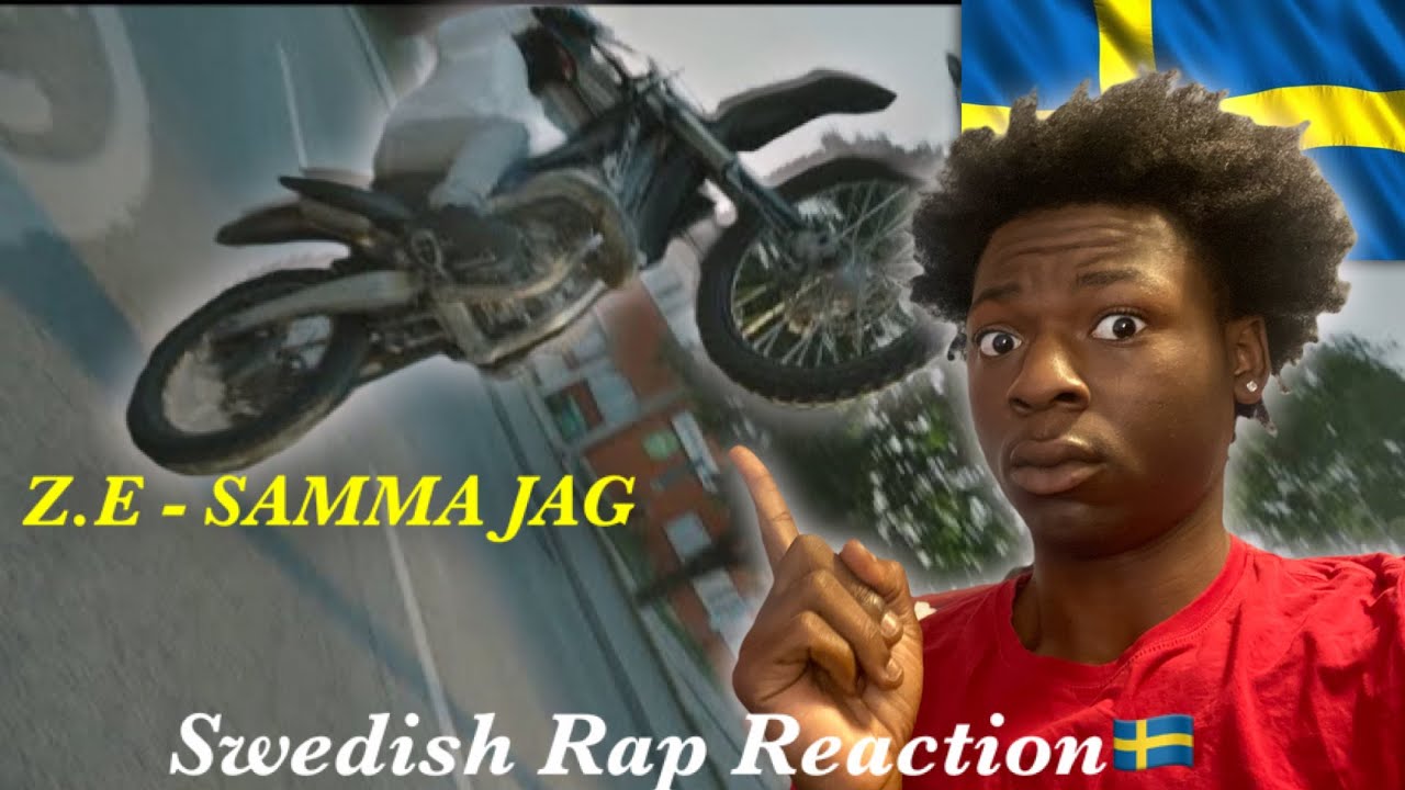 American Reacts to Swedish Rap! Z.E - SAMMA JAG (OFFICIELL MUSIKVIDEO ...