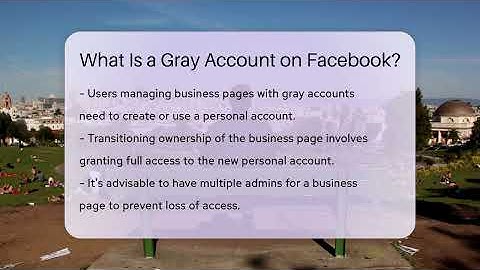 What Is a Gray Account on Facebook? - Everyday-Networking