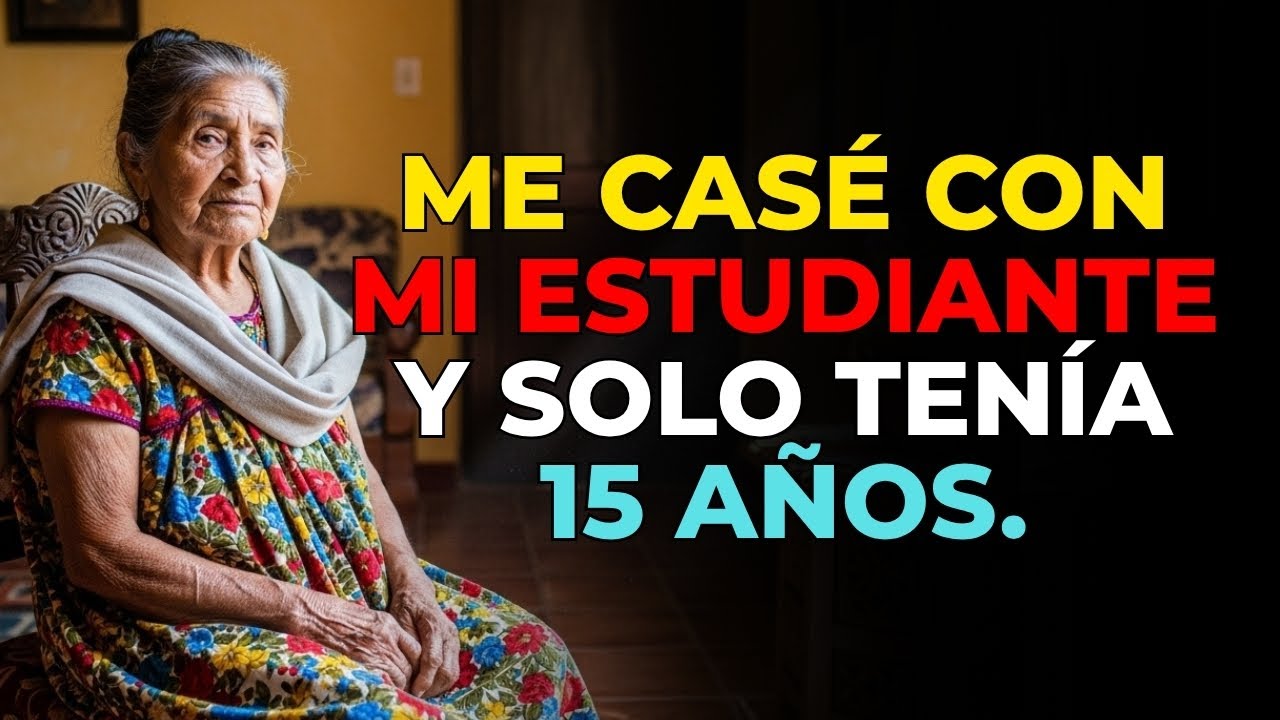 HISTORIA REAL: ME CASÉ CON MI ALUMNO DE 15 AÑOS Y LO DEJÉ TODO POR ÉL...