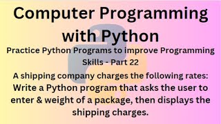 Python Programming Language Course - Practice Python Programs to improve Programming Skills Part 22