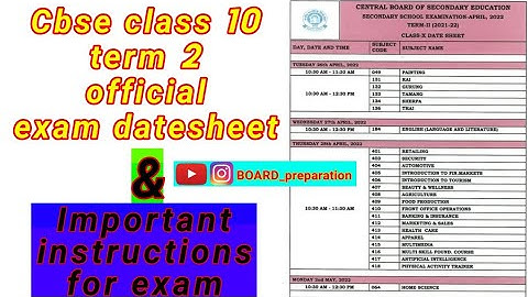 Cbse class 10th term 2 official exam datesheet 2021-22 | instructions |