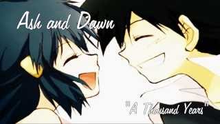 Ash and Dawn AMV - A Thousand Years