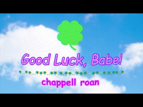 Good Luck, Babe! (Karaoke)