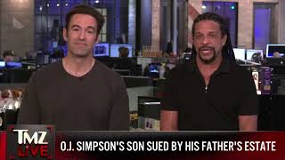 O.J. Simpson's Estate SUES Son Justin For Moving Into O.J.'s House | TMZ Live