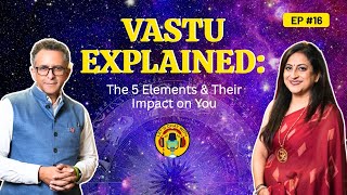 Vastu Explained: The 5 Elements & Their Impact on You