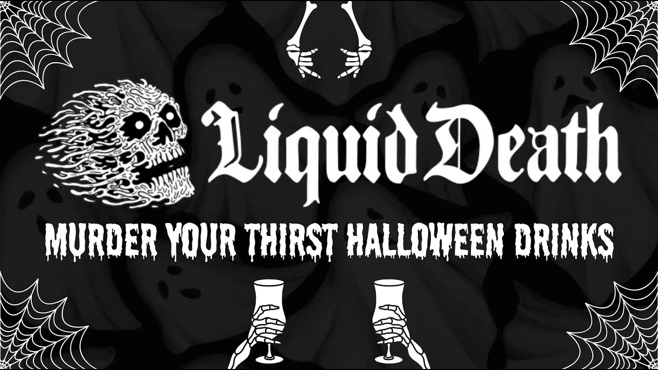 Liquid Death Halloween Drinks!