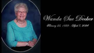 Wanda Decker's Rememberance