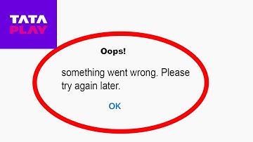 Fix Tata Play App Oops Something Went Wrong Error | Fix Tata Play something went wrong error |PSA 24