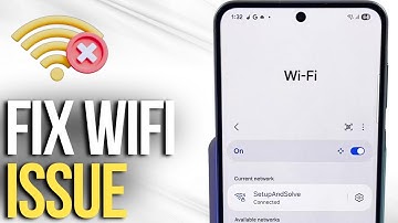 Samsung Galaxy A56 WiFi Issues - Quick Fix Guide