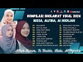 Nissa Sabyan, Alfina, Ai Khodijah - Mughrom - Hayyul Hadi - Albi Ya Albi | Sholawat Terbaru