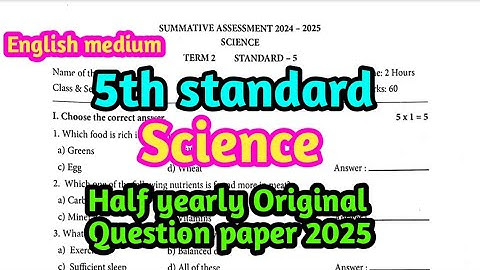 5th standard science half yearly Original Question paper 2025 | 5th science  English medium question