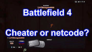 Battlefield 4 - Cheater/Hacker or Netcode? (Battlefield 4 Gameplay/Commentary/BF4/Cheater/Netcode)