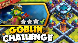 Clash of Clans: How to beat the Goblin King Challenge