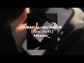 Surah Al-Mu'minun | [Verse 34-41] | By: Yaseer Al-Dosari | Mhamx_