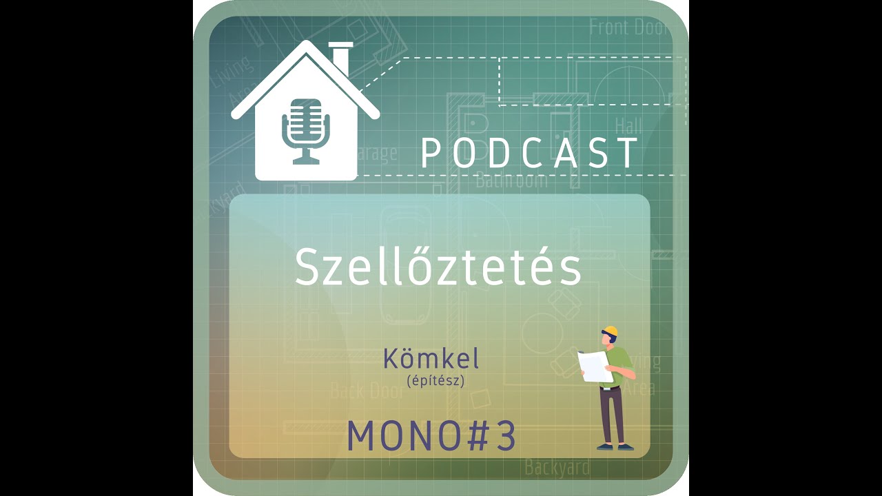 PODCAST MONO#3: Szellőztetés