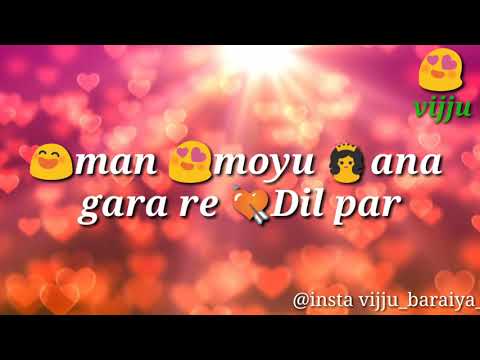 New Whatsapp status pravin luni gujrati love song || jombe re jomba ||