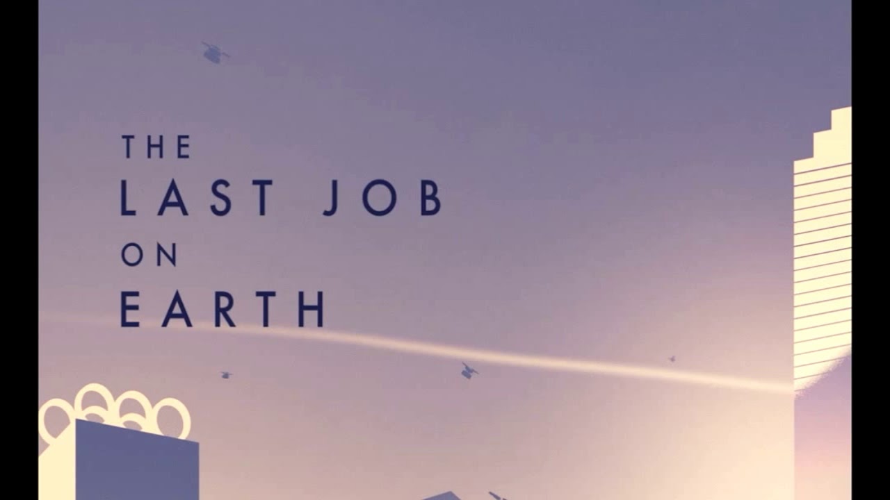 The Last Job Code A Level Technology Composition Coursework - The Last Job On Earth - YouTube