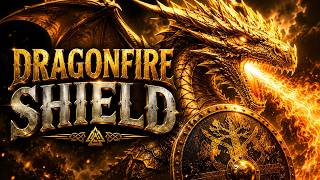 DRAGONFIRE SHIELD
