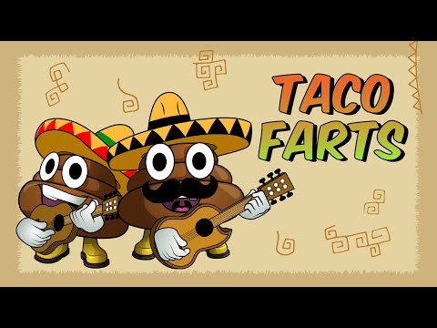 Mr Farts - Taco Farts