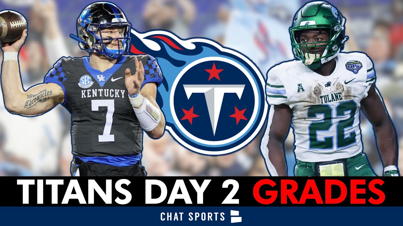 Titans Draft Grades Will Levis + Tyjae Spears Taken In Rounds 2 & 3