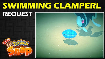 Swimming Clamperl: 4 Star Request | New Pokemon Snap Guide & Walkthrough