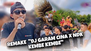 Download Lagu REMAKE LAGU VIRAL | DJ GARAM CINA X NDK KEMBE KEMBE | EDISI PRAJEAN DESA NDUT MP3 Download Lagu REMAKE LAGU VIRAL | DJ GARAM CINA X NDK KEMBE KEMBE | EDISI PRAJEAN DESA NDUT MP3