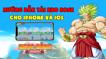 Ngọc Rồng Rose || Tập 18: Hướng Dẫn Cài Đặt NRO ROSE Trên iPhone Cực Dễ !