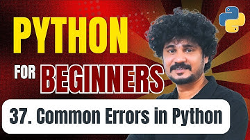 Python for Beginners | 37 Common Errors in Python
