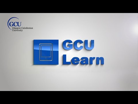 Using GCULearn - Glasgow Caledonian University