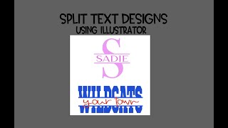 Split Text Designs in Illustrator