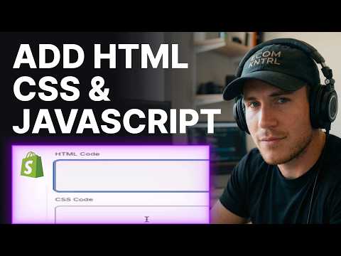 How to Add Custom HTML CSS and JavaScript to Your Shopify App (2026) | App Development