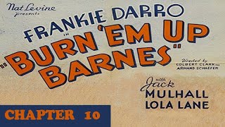 Burn -'em-Up Barnes (1934): Chapter 10 - The Missing Link