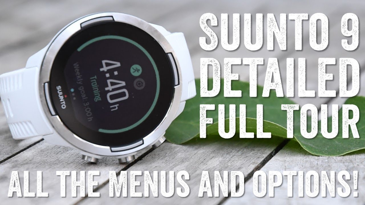 Suunto 9: Complete Menu & User Interface Walk-Through 