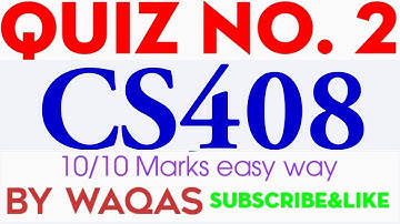 CS408 Quiz No 2 |CS408 Quiz 2 2021|Cs408 Quiz 02 Spring 2021