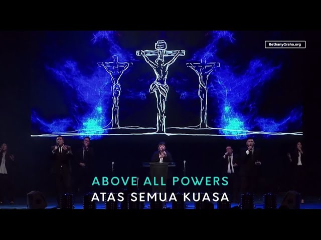 Above All - Jumat Agung 2019 Bethany Nginden class=