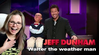 JEFF DUNHAM - Walter the weather man  Spark of Insanity FIRST TIME REACTION Teacher and Coach