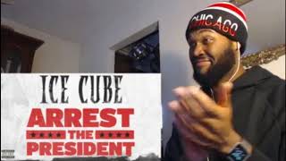 "BIGGER BOSS THAN RICK ROSS"!! | Ice Cube - Arrest The President - REACTION Profile