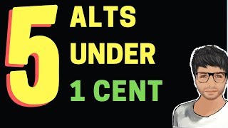 5 ALT Coins to watch under 1 Cent - Hindi