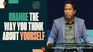 CHANGE THE WAY YOU THINK ABOUT YOURSELF | Ptr. Israel Mangonon screenshot 5