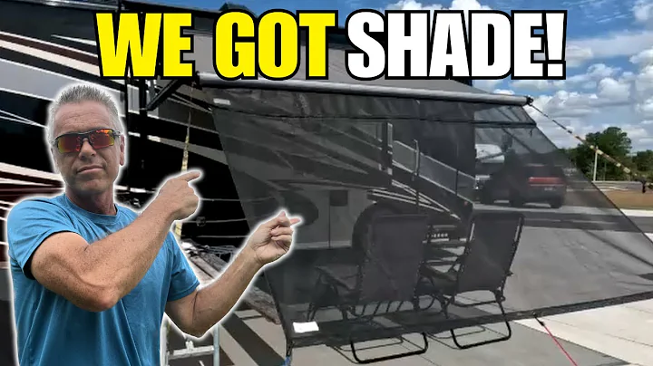 Sunshade Installation - RV AWNING & SITE TIPS