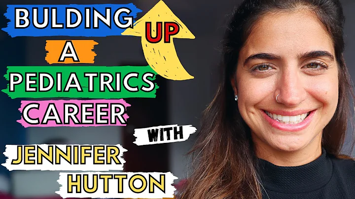 Building a Pediatrics Career with Dr. Jennifer Hut...