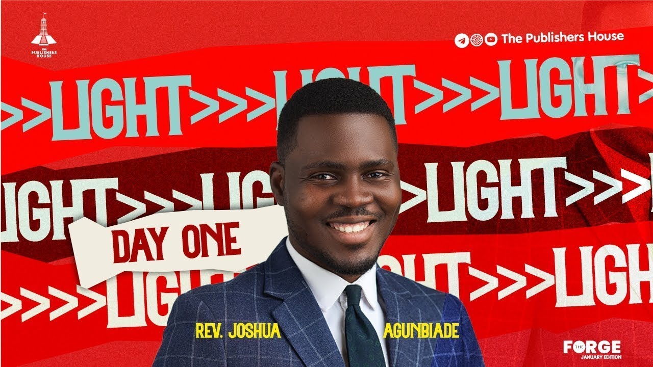 DR. JOSHUA AGUNBIADE || LIGHT IN DARKNESS || JANUARY FORGE: LIGHT || 8TH JAN, 2026