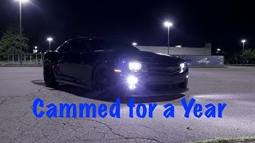 Big Cam Camaro 1 year later: Should you cam your car?