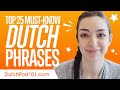 Top 25 mustknow dutch phrases