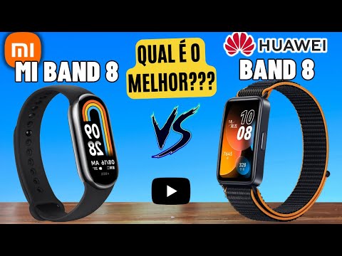 Xiaomi Mi Band 8 vs Huawei Band 8 | Comparativo Completo & Preço💲