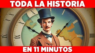La HISTORIA en 11 MINUTOS (Línea del Tiempo)